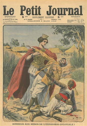 Honneur aux héros de l'expansion coloniale !, Le Petit Journal, supplément illustré, couverture de presse, 1910 (mars).