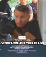 Série TV "LA VENGEANCE AUX YEUS CLAIRS" 