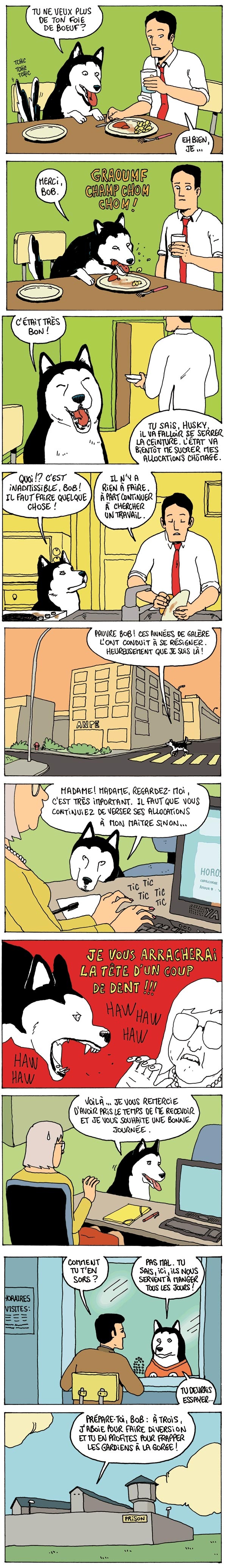 Bob et Husky contre la morosit&eacute;