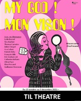 My God ! Mon Vison !