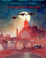 Le rouge n'attend pas