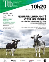 Festival Avignon - Théâtre du Train Bleu 