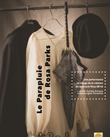 visuel performance le parapluie de Rosa Parks