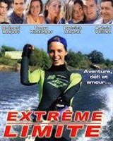 Serie TV TF1  "EXTREME LIMITE" 