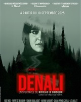 DENALI - Affiche 
&copy; Théâtre Juliette Récamier