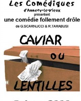 Caviar ou lentilles 